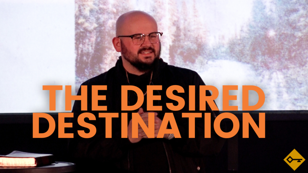 The Desired Destination